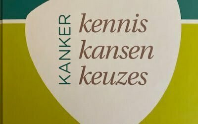 Boek Kanker – kennis kansen keuzes